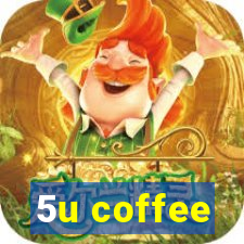 5u coffee